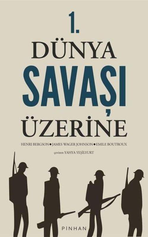 1. Dünya Savaşı Üzerine