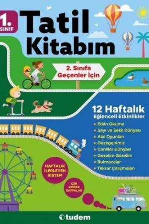 1. Sınıf Tatil Kitabım (2. Sınıfa Geçenler İçin)