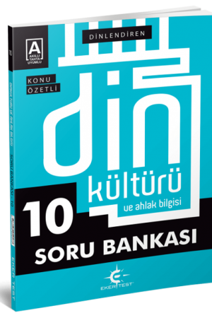 10. Sınıf Din Kültürü ve Ahlak Bilgisi Dinlendiren Soru Bankası