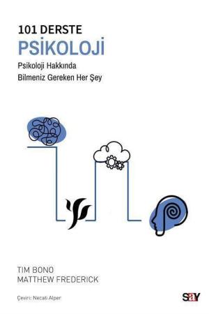 101 Derste Psikoloji Psikoloji Hakkında Bilmeniz Gereken Her Şey