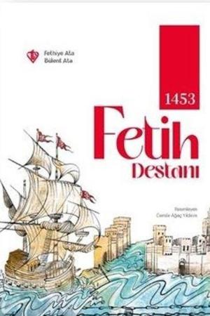 1453 Fetih Destanı