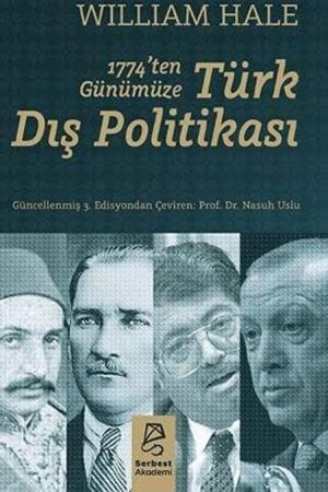 1774'ten Günümüze Türk Dış Politikası