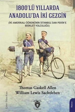 1800'lü Yıllarda Anadolu'da İki Gezgin