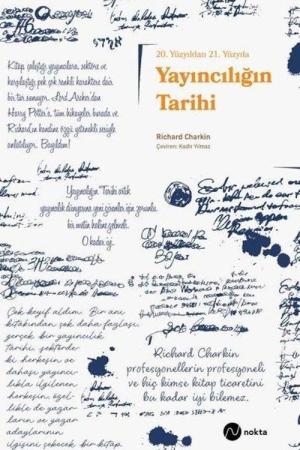 20. Yüzyıldan 21. Yüzyıla Yayıncılığın Tarihi
