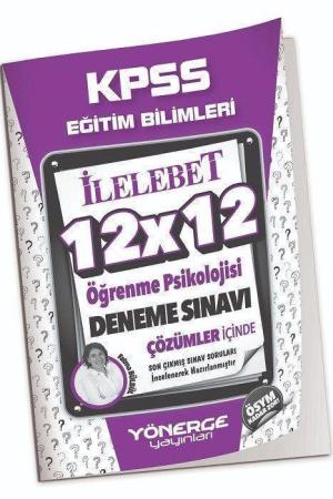 2023 KPSS Eğitim Bilimleri Öğrenme Psikolojisi 12x12 Deneme Çözümlü