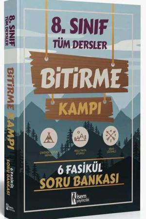 2024 İsem 8. Sınıf Tüm Dersler Bitirme Kampı 6 Fasikül Soru Bankası