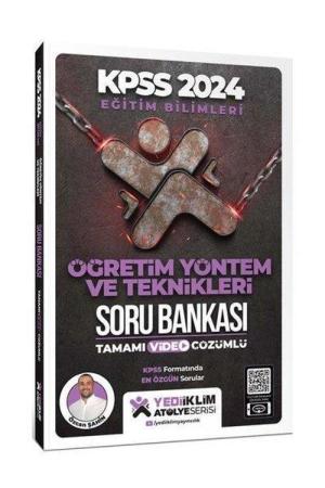 2024 KPSS Eğitim Bilimleri Atölye Serisi Öğretim Yöntem ve Teknikleri Tamamı Video Çözümlü Soru Bankası