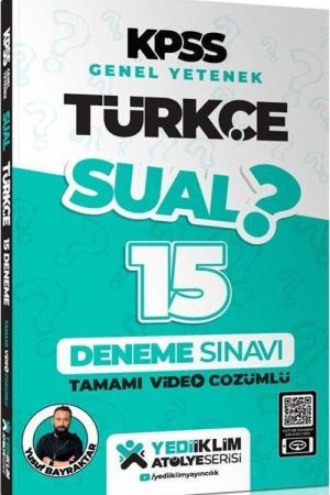 2024 KPSS Genel Yetenek Sual Türkçe Tamamı Video Çözümlü 15 Deneme