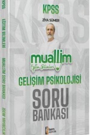 2024 KPSS Muallim Eğitim Bilimleri Gelişim Psikolojisi Soru Bankası