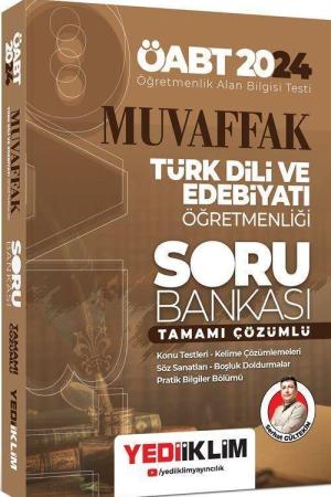 2024 ÖABT Muvaffak Türk Dili Ve Edebiyatı Öğretmenliği Tamamı Çözümlü Soru Bankası