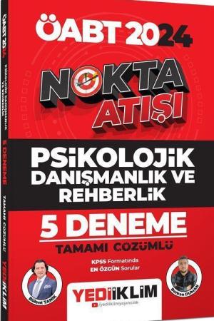 2024 ÖABT Nokta Atışı Psikolojik Danışmanlık ve Rehberlik Tamamı Çözümlü 5 Deneme