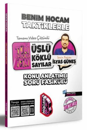 2024 Tüm Adaylar İçin Taktiklerle Üslü - Köklü Sayılar Konu Anlatımlı Soru Fasikülü