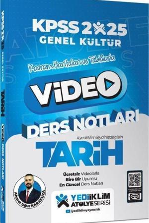 2025 KPSS Genel Kültür Atölye Tarih Video Ders Notları