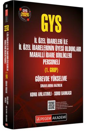2026 GYS İl Özel İdareleri ile İl Özel İdarelerinin Üyesi Oldukları Mahalli İdare Birlikleri Personeli (1.Grup) Görevde Yükselme Sınavlarına Hazırlık Konu Anlatımlı Soru Bankası