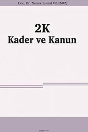 2K Kader ve Kanun