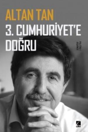3. Cumhuriyete Doğru