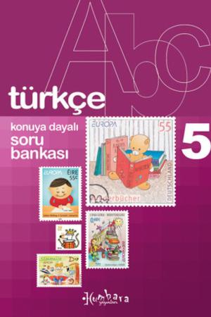 5. Sınıf Türkçe Konuya Dayalı Soru Bankası