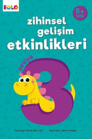 5+ Yaş Zihinsel Gelişim Etkinlikleri Seviye 3
