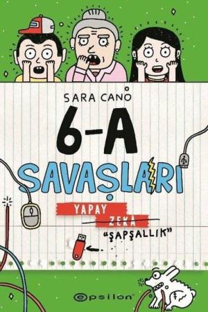6-A Savaşları Yapay Zeka “Şapşallık”