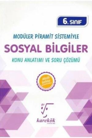 6. Sınıf Sosyal Bilgiler Modüler Piramit Sistemiyle Konu Anlatımı ve Soru Çözümü