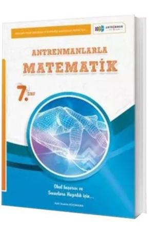 7. Sınıf Antrenmanlarla Matematik