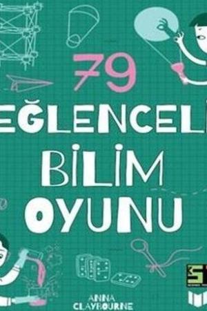 79 Eğlenceli Bilim Oyunu