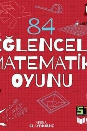 84 Eğlenceli Matematik Oyunu