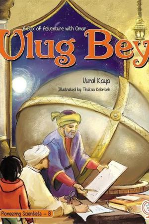 A Box of Adventures with Omer: Ulug Bey