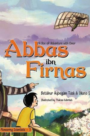 A boxfull of Adventures with Omer: Abbas ibn Firnas