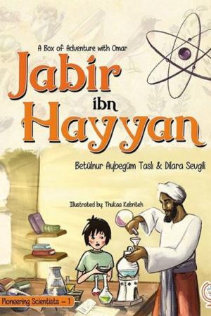 A Boxfull Of Adventures with Omer: Jabir ibn Hayyan
