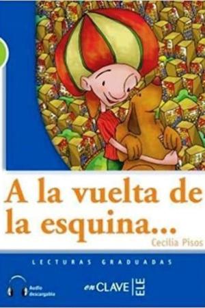 A la vuelta de la esquina +Audio (LG.2) nuevo