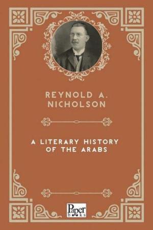 A Literary History of the Arabs