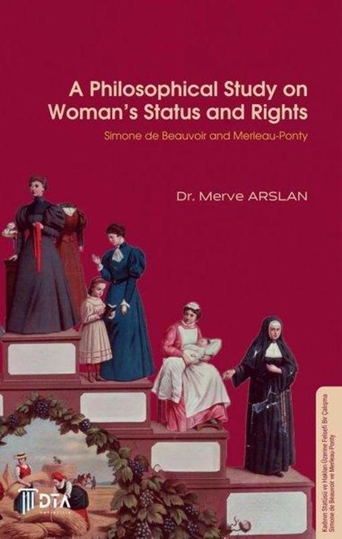 A Philosophical Study on Women’s Status and Rights