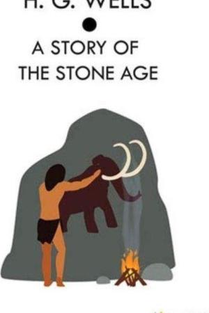 A Story Of The Stone Age