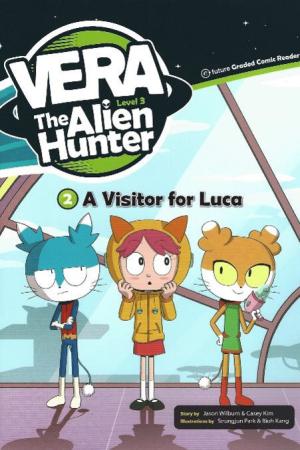 A visitor for Luca +CD (Vera the Alien Hunter 3)