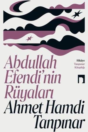 Abdullah Efendi'nin Rüyaları