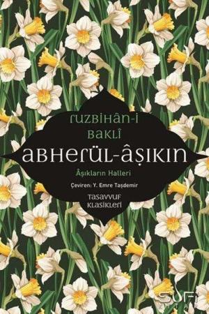 Abherül-Âşıkin Aşıkların Halleri