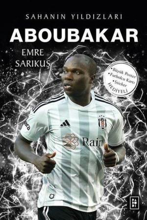 Aboubakar / Sahanın Yıldızları