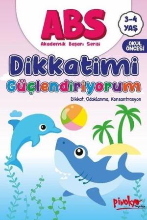 ABS 3-4 Yaş Dikkatimi Güçlendiriyorum