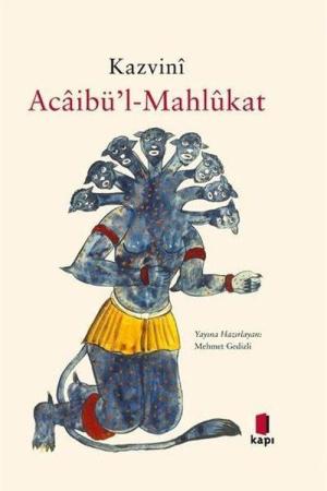 Acaibü’l-Mahlûkat (Ciltli)