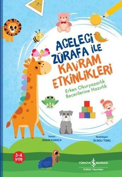 Aceleci Zürafa İle Kavram Etkinlikleri / Erken Okuryazarlık Becerilerine Hazırlık