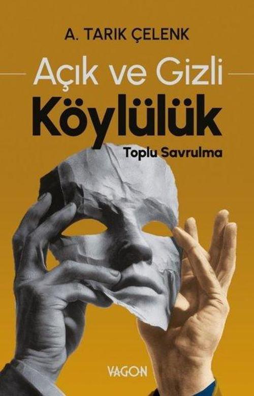 Açık ve Gizli Köylülük Toplu Savrulma