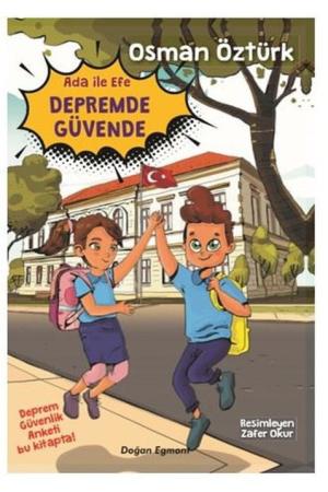 Ada ile Efe Depremde Güvende