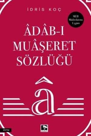 Adab-ı Muaşeret Sözlüğü