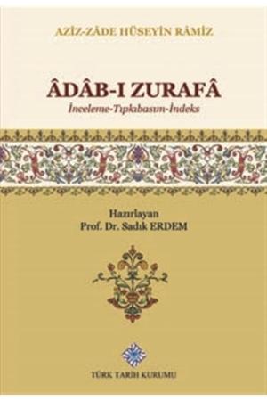 Adab-ı Zurafa (İnceleme-Tıpkıbasım-İndeks)
