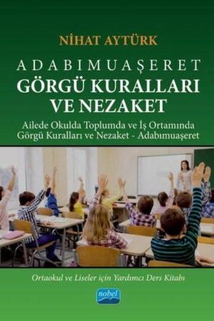 Adabımuaşeret Görgü Kuralları ve Nezaket