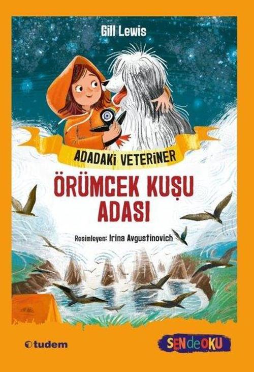 Adadaki Veteriner: Örümcek Kuşu Adası
