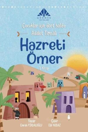 Adalet Timsali Hazreti Ömer (1. Kitap)