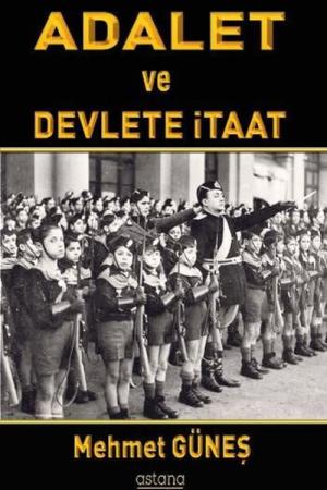 Adalet ve Devlete İtaat