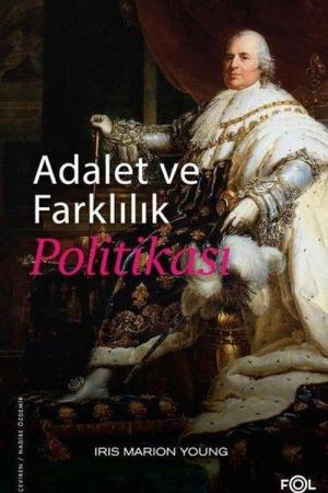 Adalet ve Farklılık Politikası